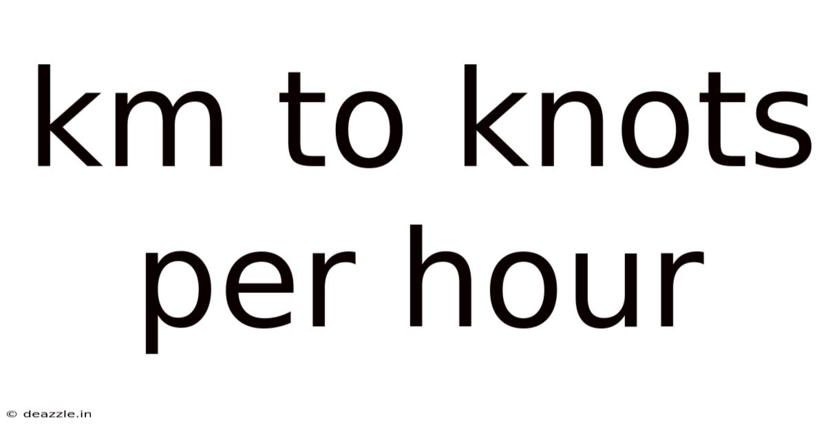 Km To Knots Per Hour