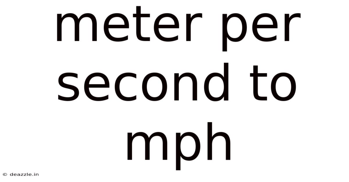 Meter Per Second To Mph