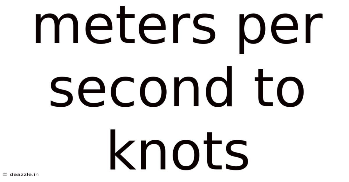 Meters Per Second To Knots