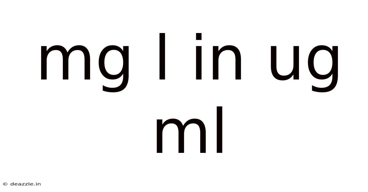 Mg L In Ug Ml