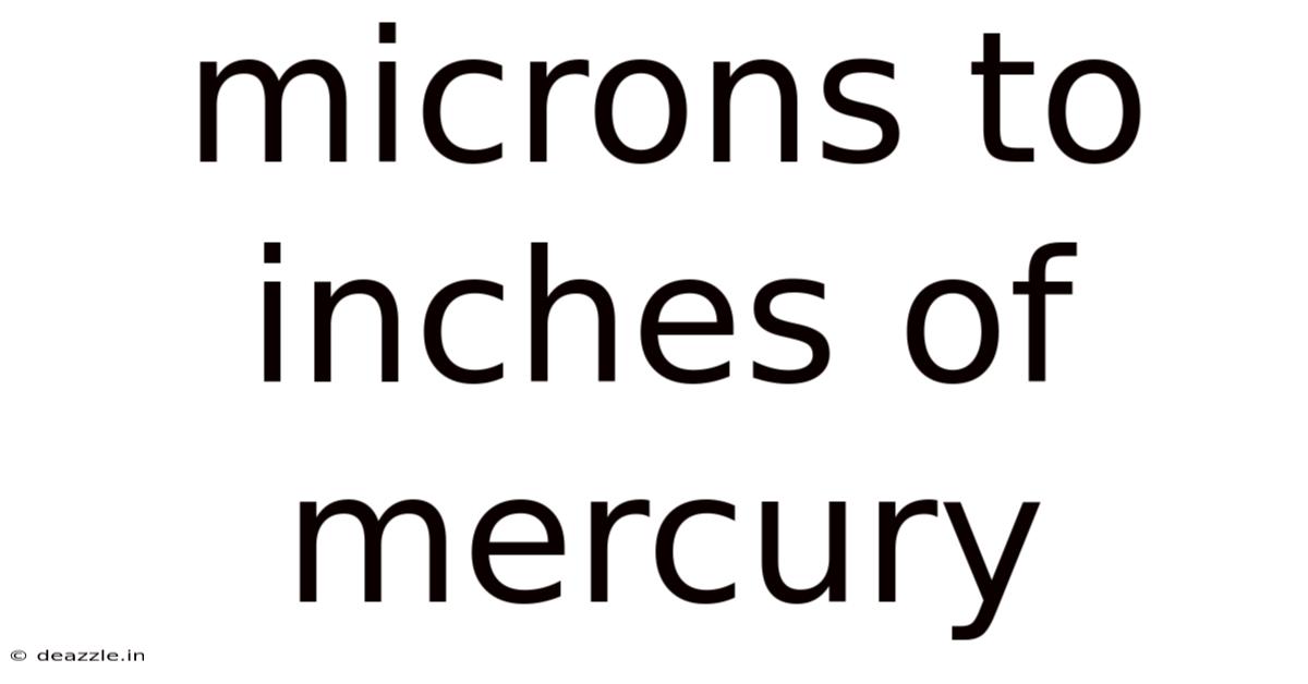 Microns To Inches Of Mercury