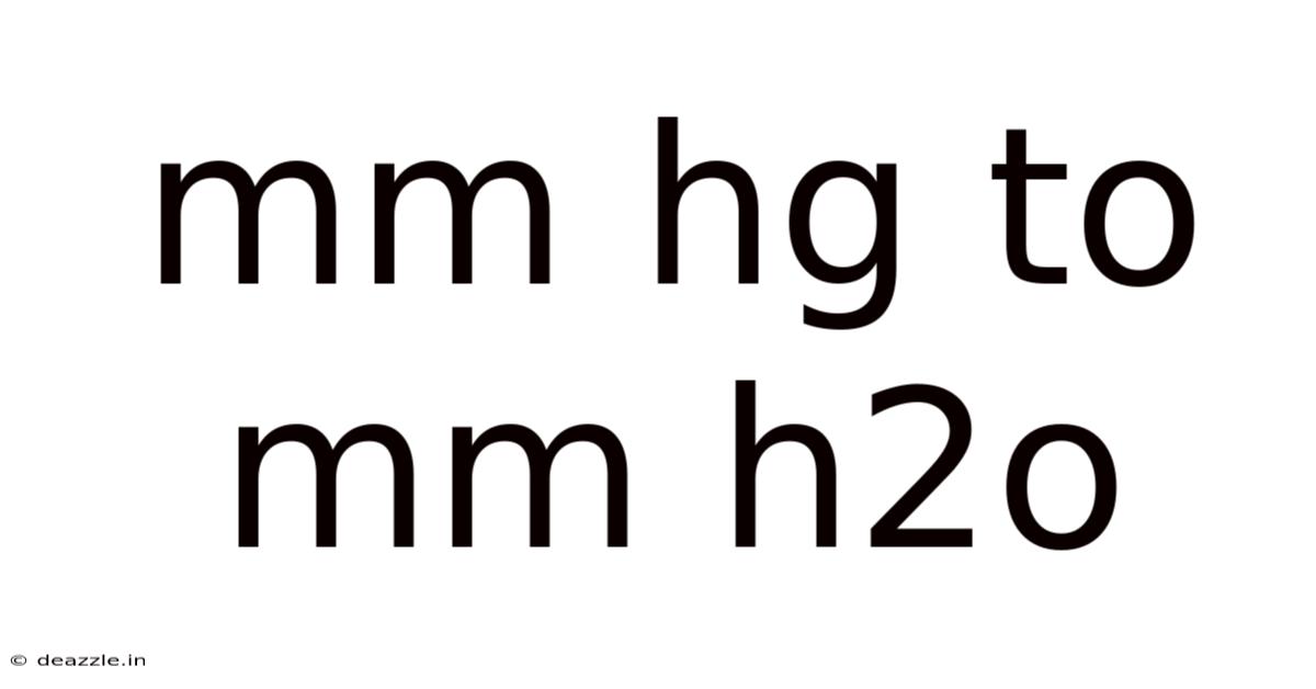 Mm Hg To Mm H2o