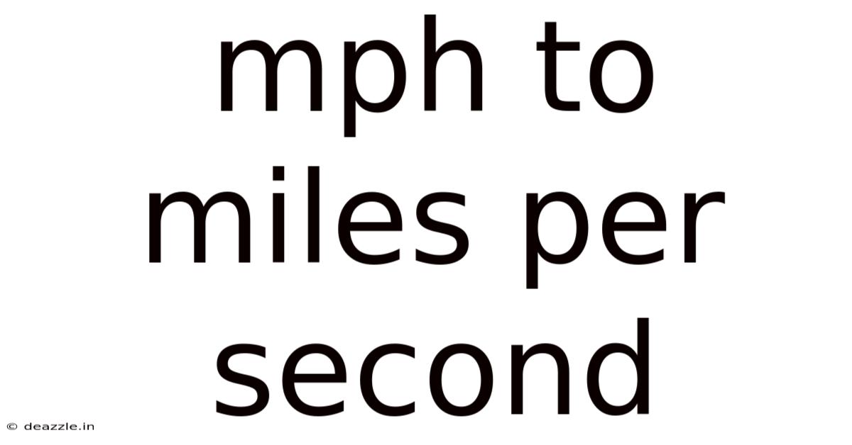 Mph To Miles Per Second