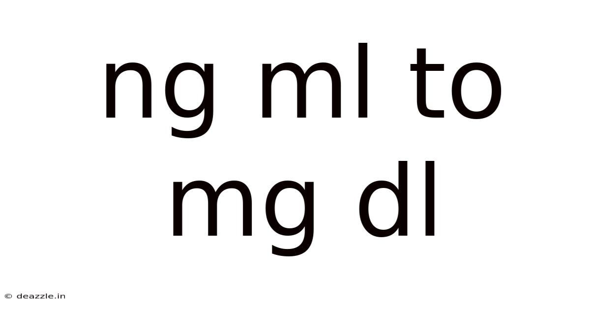Ng Ml To Mg Dl