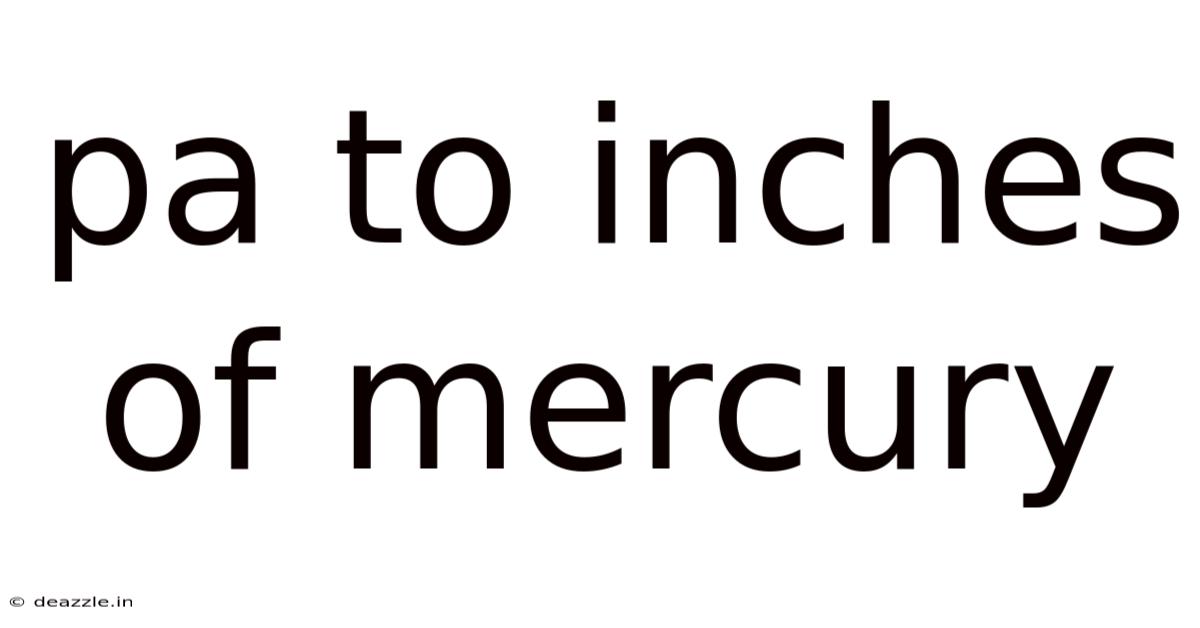 Pa To Inches Of Mercury