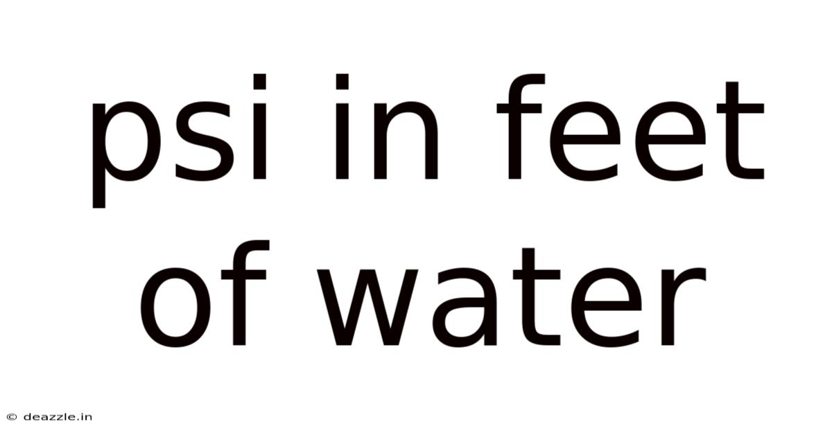 Psi In Feet Of Water