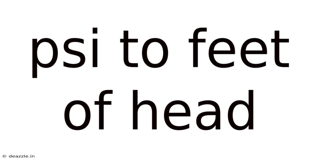 Psi To Feet Of Head