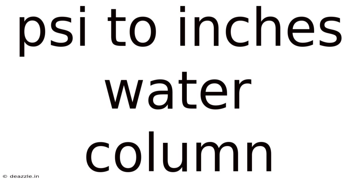 Psi To Inches Water Column