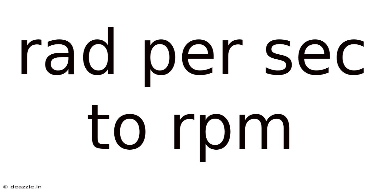 Rad Per Sec To Rpm