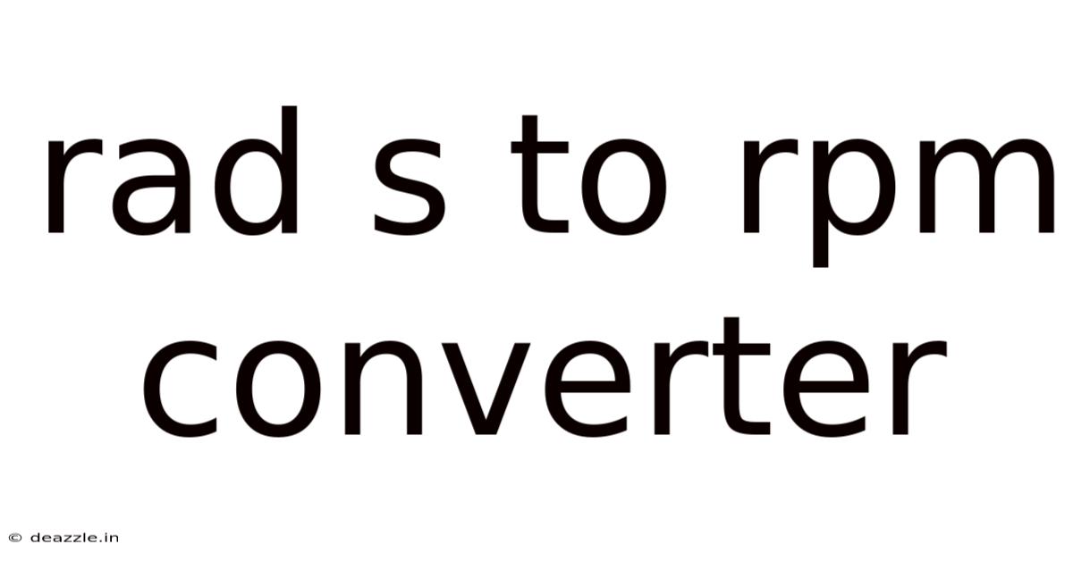 Rad S To Rpm Converter