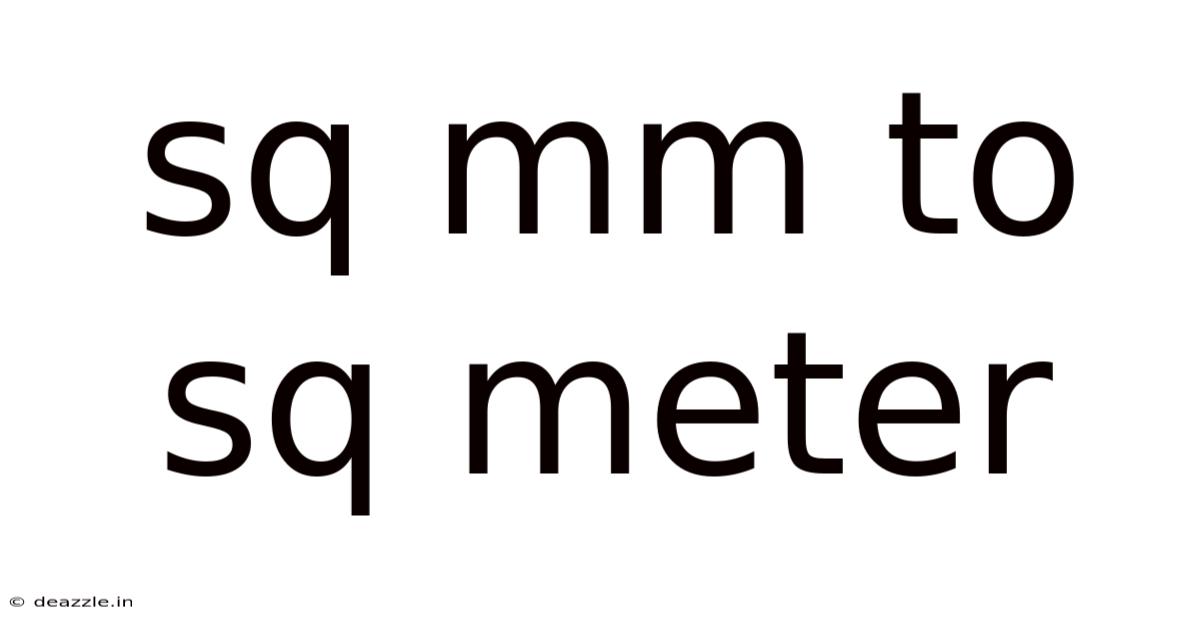 Sq Mm To Sq Meter